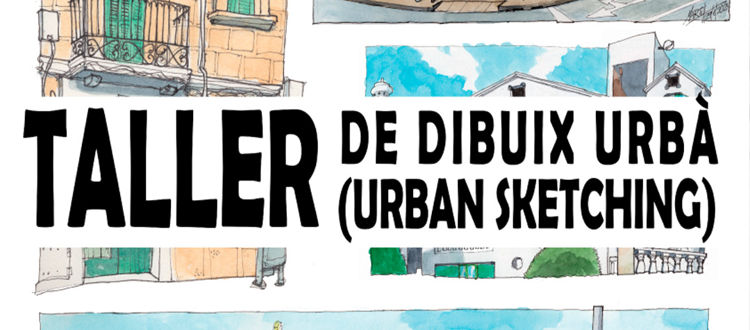 Taller de dibuix urbà (urban sketching)